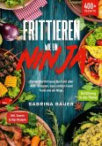 Frittieren wie ein Ninja (eBook, ePUB)