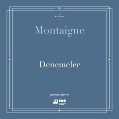 Denemeler (eBook, ePUB) - De Montaigne, Michel