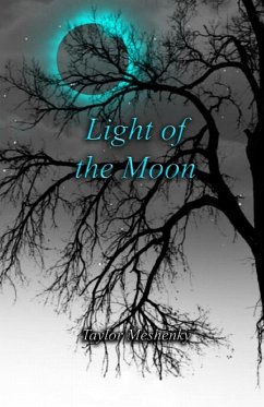 Light of the Moon (eBook, ePUB) - Meshenky, Taylor