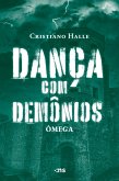 Dança com demônios 3 - Ômega (eBook, ePUB)