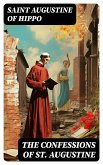 The Confessions of St. Augustine (eBook, ePUB)