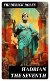 Hadrian the Seventh (eBook, ePUB)