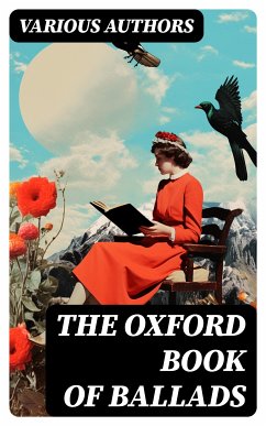 The Oxford Book of Ballads (eBook, ePUB) - Authors, Various