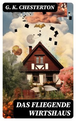Das fliegende Wirtshaus (eBook, ePUB) - Chesterton, G. K.
