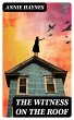 The Witness on the Roof (eBook, ePUB) - Bild 1