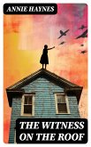 The Witness on the Roof (eBook, ePUB)