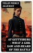 At Gettysburg - What a Girl Saw and... - Bild 1
