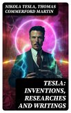 TESLA: Inventions, Researches and Writings (eBook, ePUB)