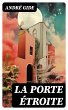 La Porte étroite (eBook, ePUB) - Bild 1