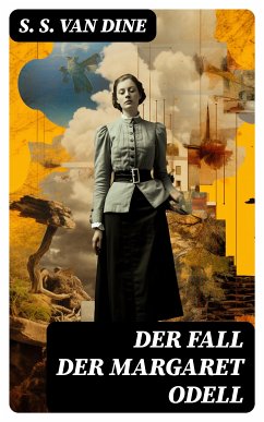 Der Fall der Margaret Odell (eBook, ePUB) - Van Dine, S. S.