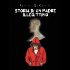 STORIA DI UN PADRE ILLEGITTIMO (MP3-Download)