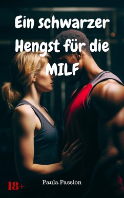 Cover Ein schwarzer Hengst für die MILF (eBook, ePUB)