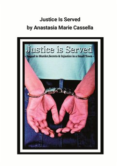 Justice Is Served (eBook, ePUB) - Cassella, Anastasia