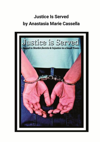Justice Is Served (eBook, ePUB) Justice Is Served (eBook, ePUB)