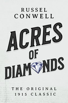 Acres of Diamonds (eBook, ePUB) - Conwell, Russell; Conwell, Russell