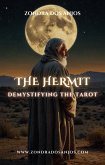 Demystifying the Tarot - The Hermit (Demystifying the Tarot - The 22 Major Arcana., #9) (eBook, ePUB)