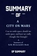 Summary of A City on Mars by Kelly... - Bild 1
