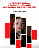 Interpersonal Techniques and Personal Development (eBook, ePUB)