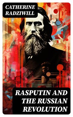 Cover Rasputin and the Russian Revolution (eBook, ePUB)