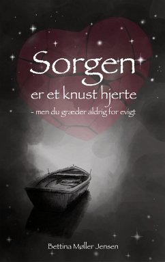 Sorgen er et knust hjerte (eBook, ePUB)