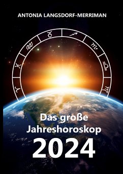 Das große Jahreshororoskop 2024 (eBook, ePUB)
