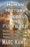 Human History Foretold and Fulfilled (eBook, ePUB)