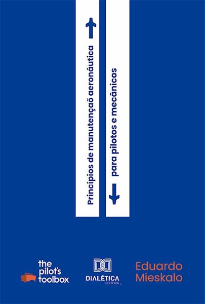 Princípios de Manutenção Aeronáutica (eBook, ePUB)