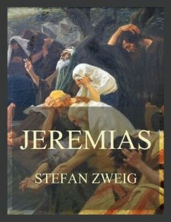 Jeremias - Zweig, Stefan