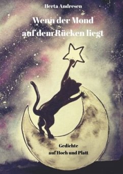 Wenn der Mond auf dem Rücken liegt - Andresen, Herta