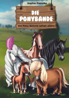 Die Ponybande - Franzke, Sophie