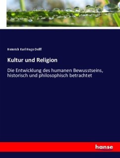 Kultur und Religion - Delff, Heinrich Karl Hugo
