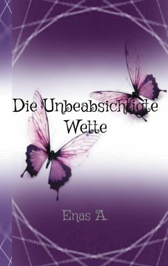 Die Unbeabsichtigte Wette - A., Enas