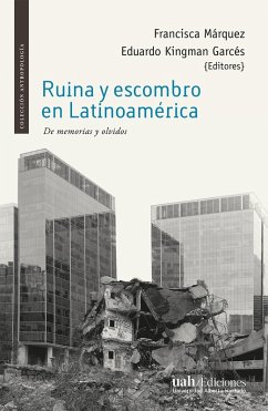 Ruina y escombro en Latinoamérica (eBook, ePUB)