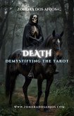 Demystifying the Tarot - Death (Demystifying the Tarot - The 22 Major Arcana., #13) (eBook, ePUB)