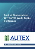 Book of Abstracts from 22nd AUTEX World Textile Conference (eBook, PDF)