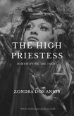 Demystifying the Tarot - The High Priestess (Demystifying the Tarot - The 22 Major Arcana., #2) (eBook, ePUB)