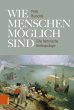 Wie Menschen möglich sind (eBook, PDF) - Bild 1