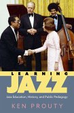 Learning Jazz (eBook, ePUB)