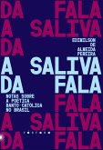 A saliva da fala (eBook, ePUB)