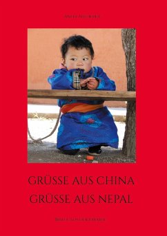 Grüsse aus China, Grüsse aus Nepal (eBook, ePUB)