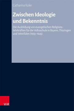 Zwischen Ideologie und Bekenntnis (eBook, PDF) - Koke, Catharina