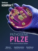 Spektrum Kompakt - Pathogene Pilze (eBook, PDF)