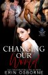 Changing Our World (The Faction, #0.5)... - Bild 1