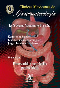 Pancreatitis y neoplasias pancreáticas CMG 10 (eBook, PDF) - Yamamoto Furusho, Jesús Kazuo; Uscanga Domínguez, Luis F.; Hernández Calleros, Jorge