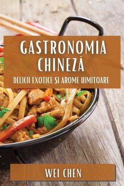 Gastronomia Chinez¿ - Chen, Wei