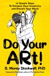 Do Your ARt! 10 Simple Steps to Enhance... - Bild 1