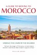A Guide to Moving to Morocco - Bild 1