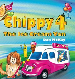 Chippy 4 The Ice cream Van - Mckay, Dan