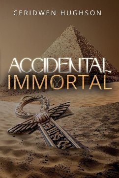 Accidental Immortal - Hughson, Ceridwen; Clark, Ceri
