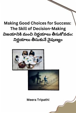 Making Good Choices for Success - Meera Tripathi